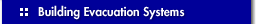 Building Evacuation Systems